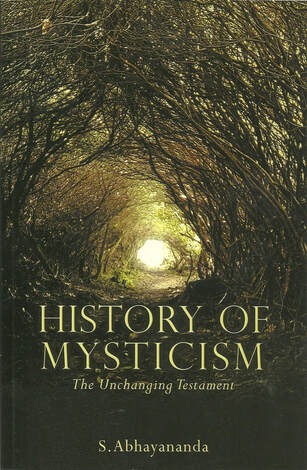 History of Mysticism (30th Anniversary Edition, Revised) — Swami Abhayananda