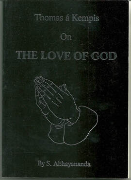 Thomas à Kempis — On the Love of God — Swami Abhayananda