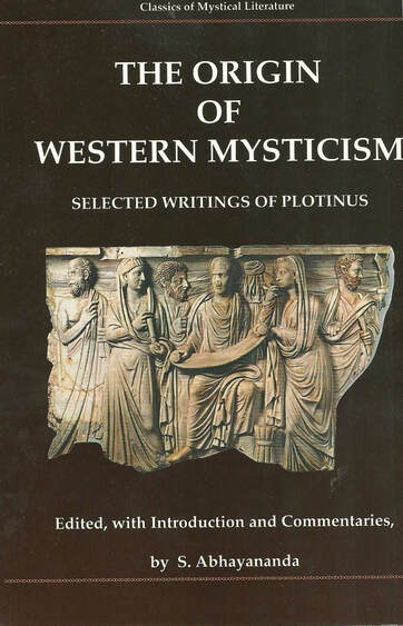 Plotinus — The Origin of Western Mysticism — Swami Abhayananda